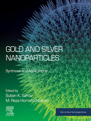 cover image of Gold and Silver Nanoparticles